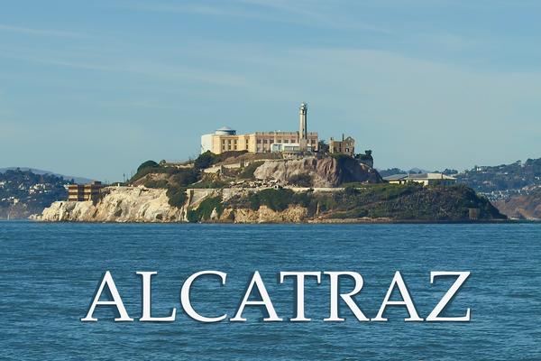 Alcatraz Island – San Francisco, California Postcard Front