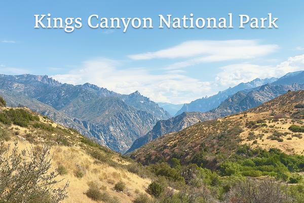 Canyon View – Kings Canyon National Park Postcard Front